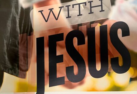 With Jesus: Ask God